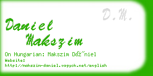 daniel makszim business card